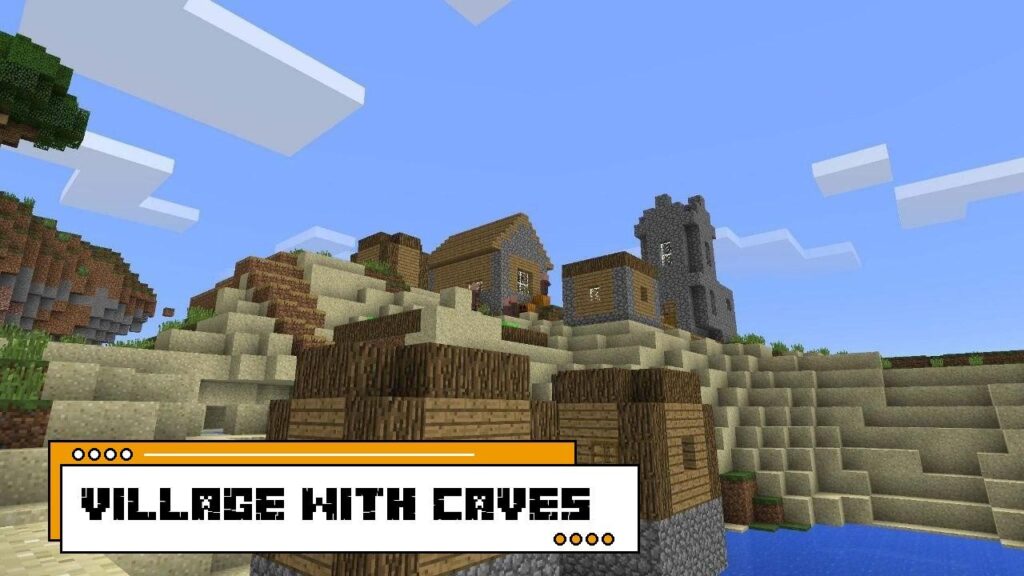 Village with Caves